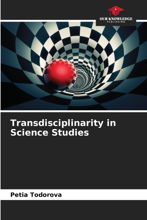 Książka Transdisciplinarity in Science Studies Petia Todorova