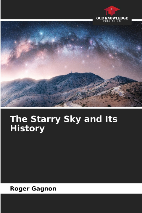 Boek The Starry Sky and Its History Roger Gagnon