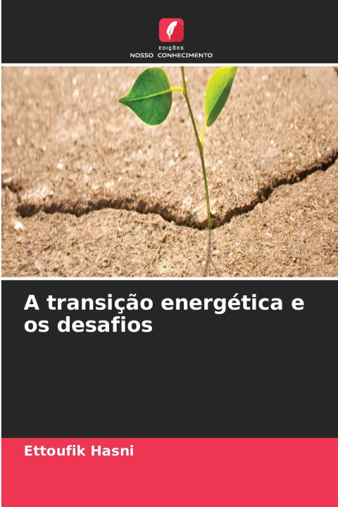 Carte A transição energética e os desafios Ettoufik Hasni