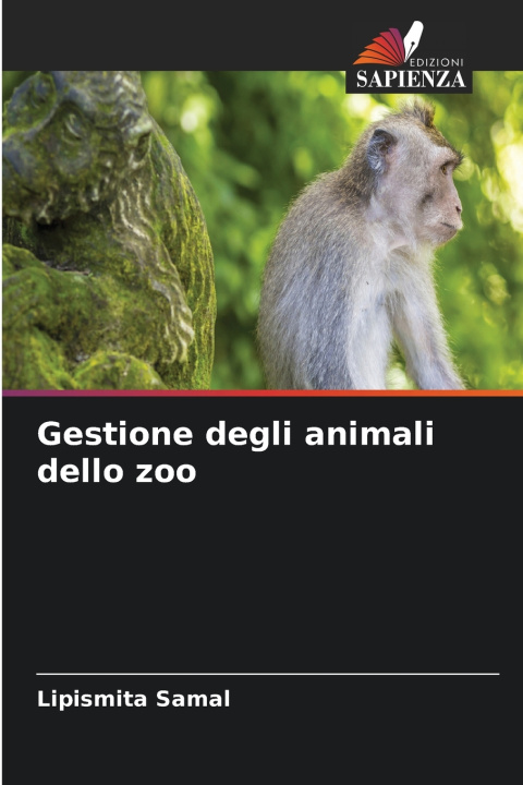 Buch Gestione degli animali dello zoo Lipismita Samal
