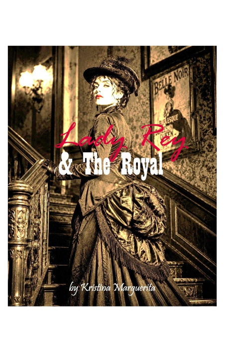 Buch Lady Rey and The Royal Kristina Marguerita