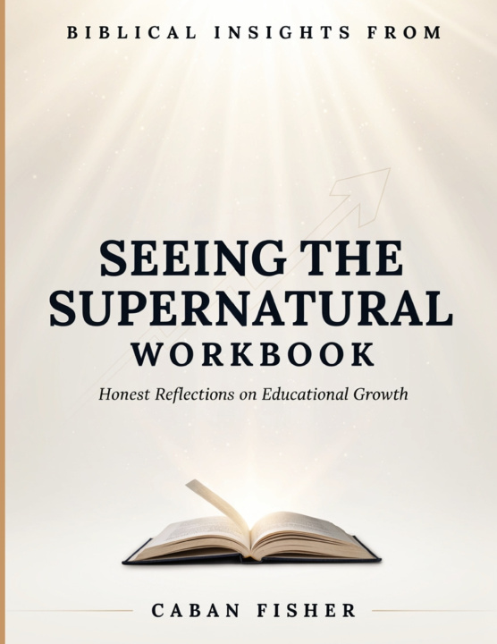 Boek Biblical Insights From Seeing The Supernatural Caban Fisher