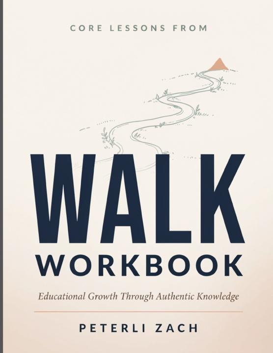 Książka Core Lessons From Walk Peterli Zach