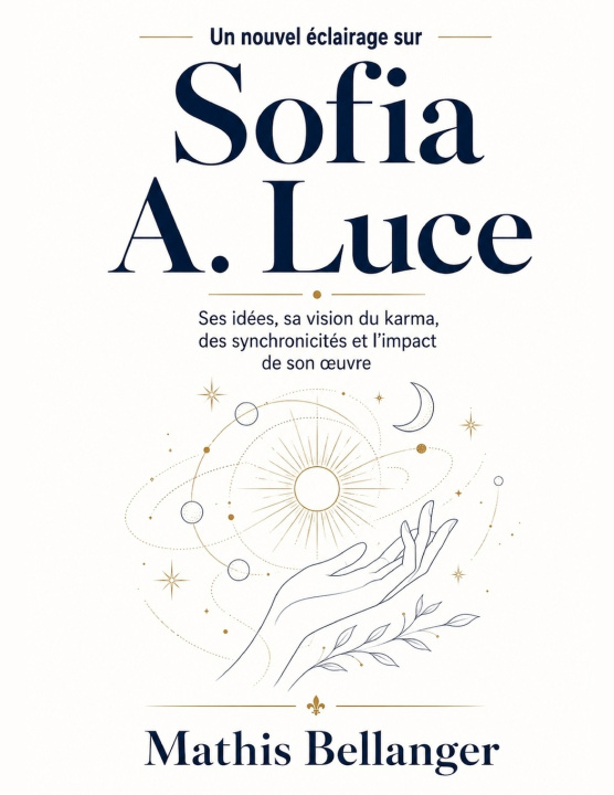 Książka Un nouvel éclairage sur Sofia A. Luce Mathis Bellanger