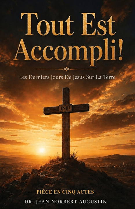 Buch Tout Est Accompli Dr. Jean Norbert Augustin