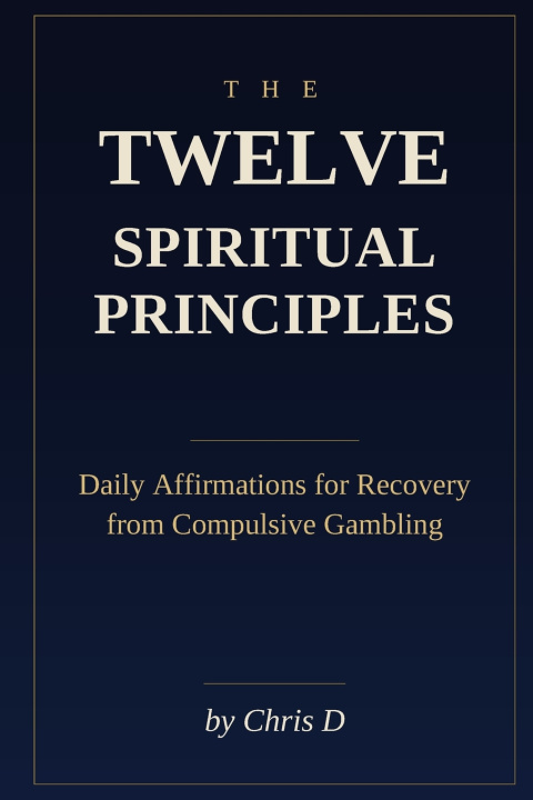 Carte The Twelve Spiritual Principles Chris D
