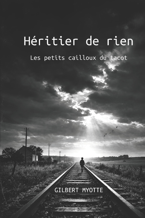 Carte Héritier de rien Gilbert Gilbert Myotte