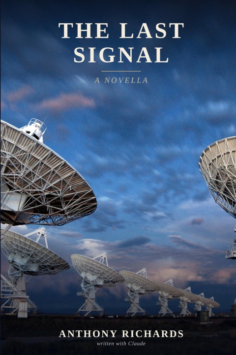 Βιβλίο The Last Signal Anthony Richards