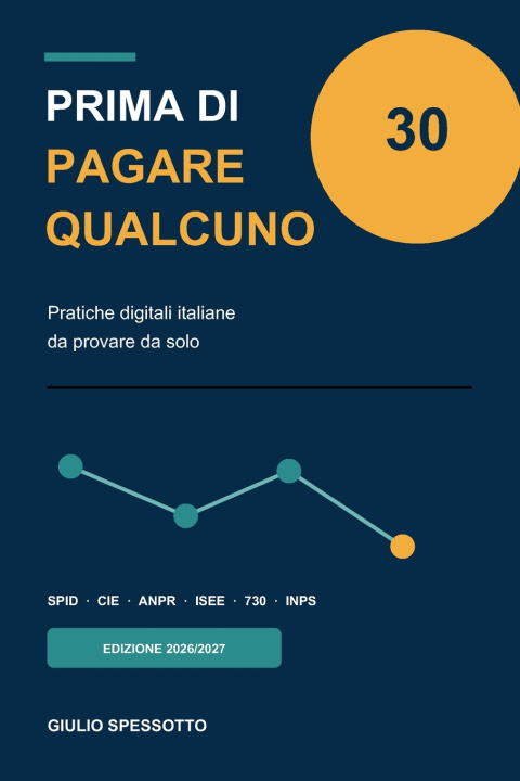 Libro PRIMA DI PAGARE QUALCUNO GIULIO SPESSOTTO