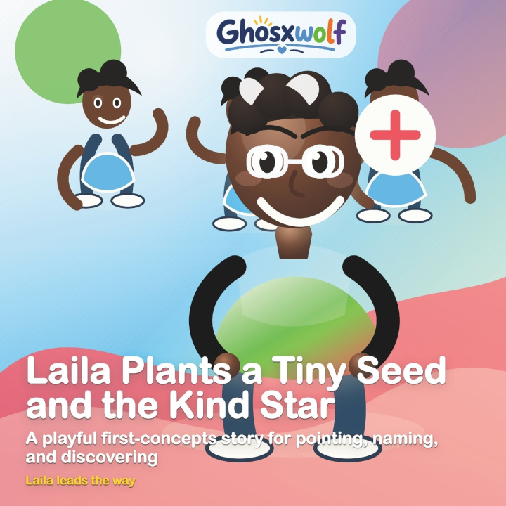 Carte Laila Plants a Tiny Seed and the Kind Star Ghosxwolf