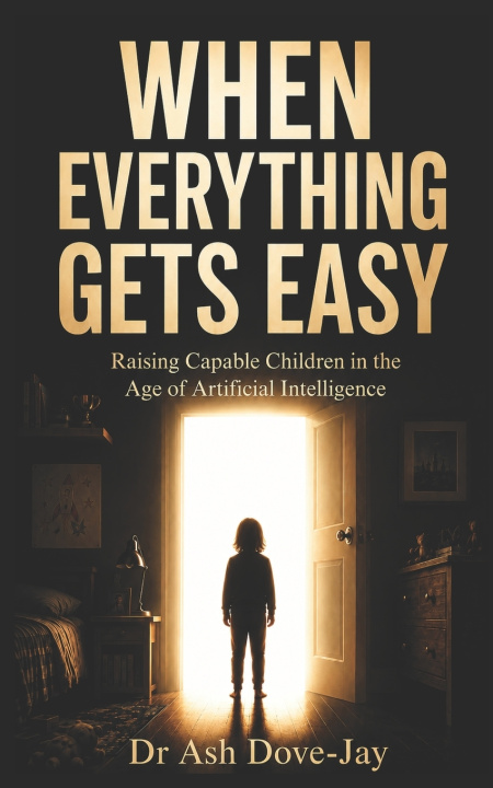 Livro WHEN EVERYTHING GETS EASY Ash Dove-Jay