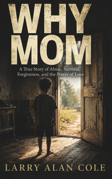 Книга Why Mom Larry Alan Cole
