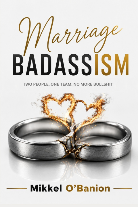 Buch Marriage Badassism Mikkel Chase O'Banion