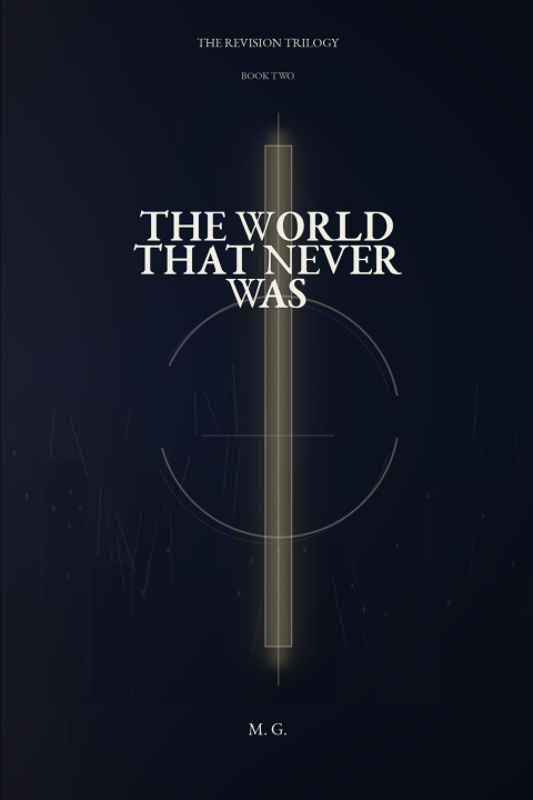 Boek The World That Never Was M. G.