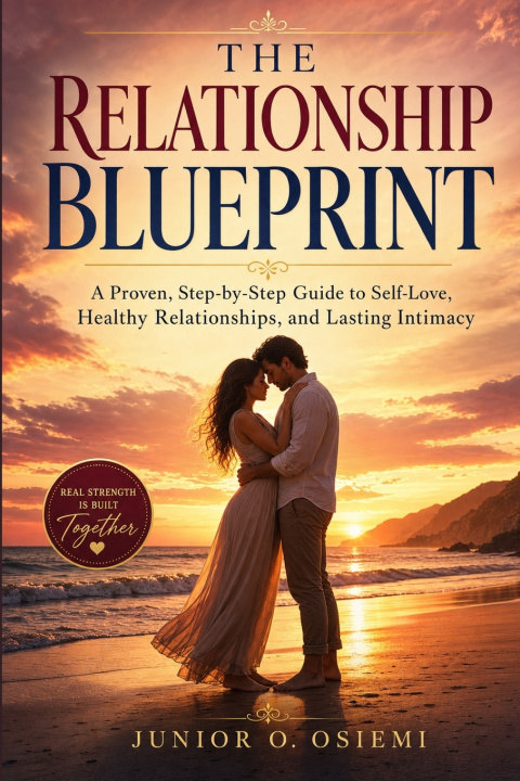 Book The Relationship Blueprint Junior O Osiemi