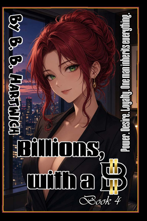 Книга Billions, with a B B. B. Hartwich