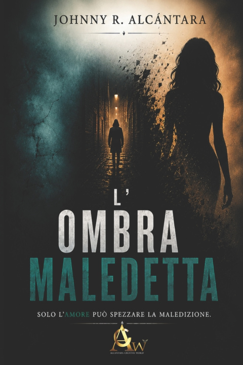 Book L'Ombra maledetta Johnny R. Alcántara