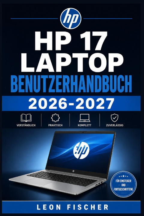 Książka hp 17 Laptop Benutzerhandbuch 2026-2027 Leon Fischer