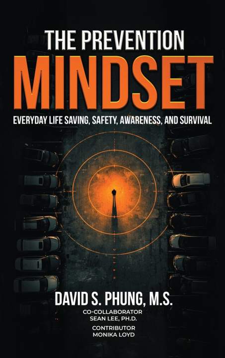 Libro The Prevention Mindset M.S. David S. Phung