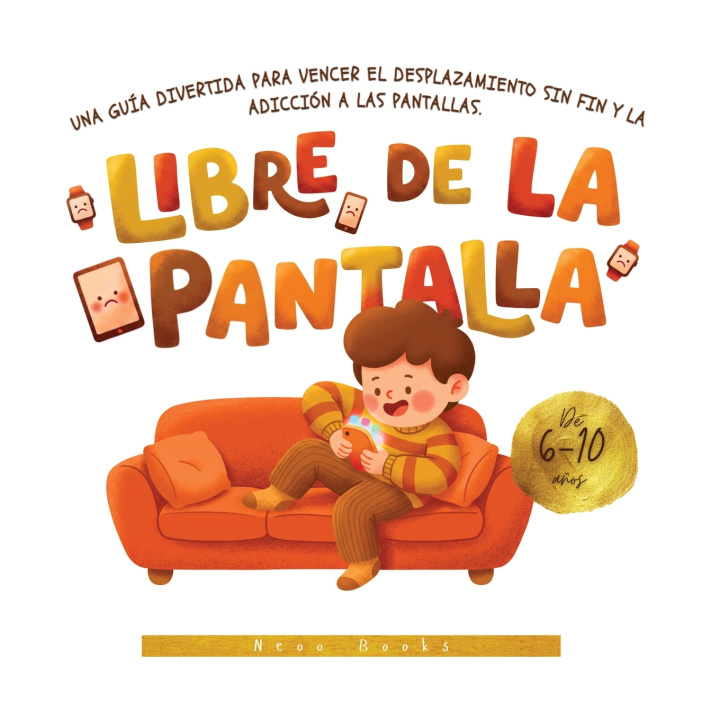 Livro LIBRE DE LA PANTALLA Neoo Books