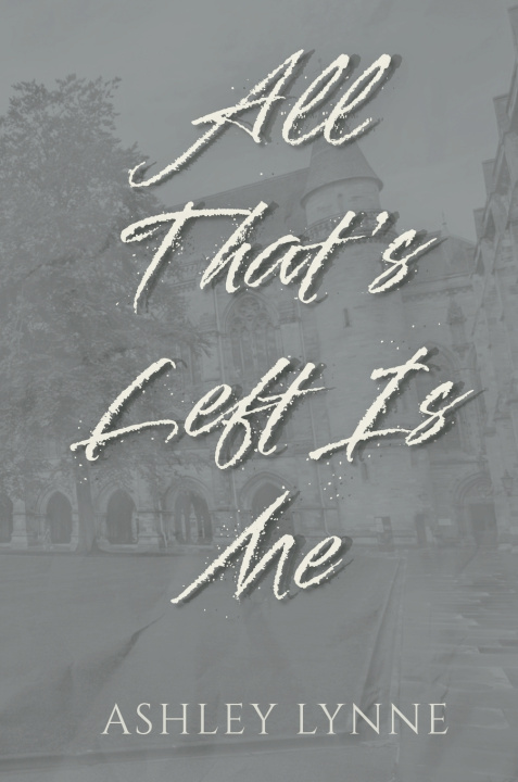 Book All That's Left Is Me Lynne
