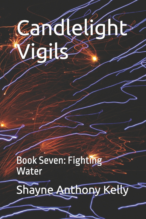 Livro Candlelight Vigils Shayne Kelly