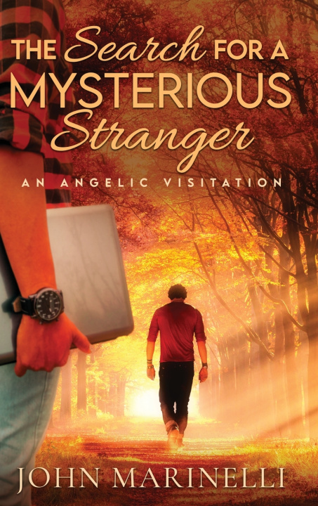 Książka The Search for A Mysterious Stranger John Marinelli
