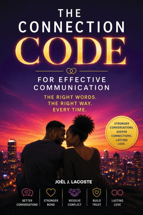 Книга The Connection Code for Effective Communication Joël J. Lacoste
