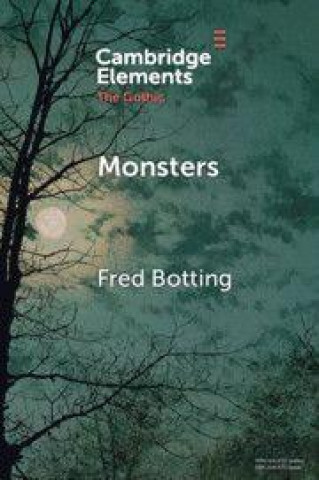 Kniha Monsters Fred Botting