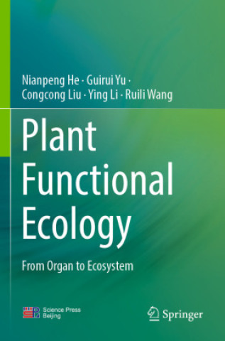 Kniha Plant Functional Ecology Nianpeng He