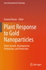 Plant Response to Gold Nanoparticles