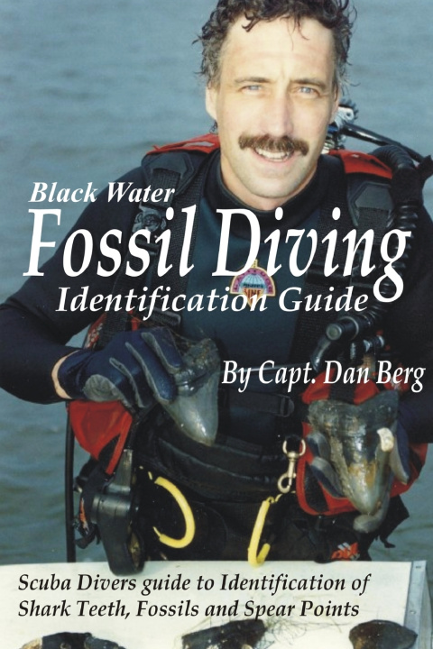Kniha Fossil Diving Identification Guide Daniel Berg