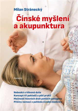 Książka Čínské myšlení a akupunktura Milan Stránecký