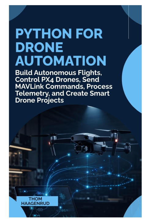 Book Python for Drone Automation Thom Haagenrud