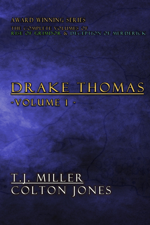 Livre Drake Thomas Vol. 1 T. J. Miller