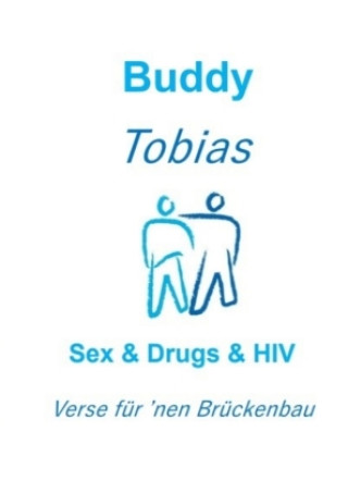 Kniha Sex & Drugs & HIV Buddy Tobias