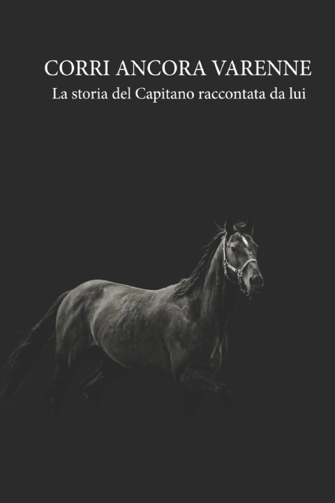 Livro Corri ancora Varenne Luisella Pasqual
