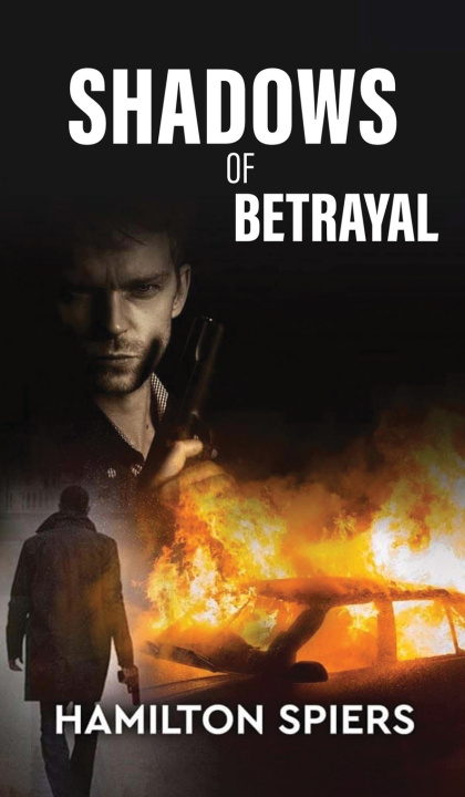 Buch Shadows of Betrayal Hamilton Spiers