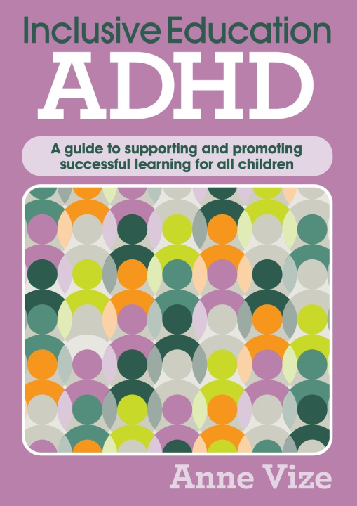Libro Inclusive Education - ADHD Anne Vize