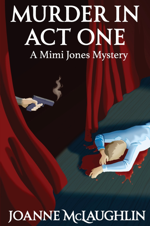 Livro Murder in Act One Joanne McLaughlin