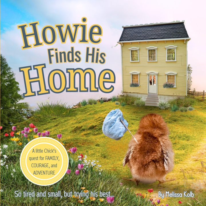 Libro Howie Finds His Home Melissa Kolb