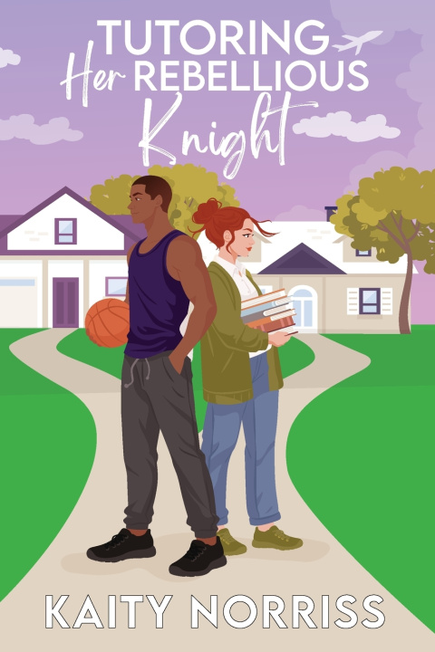 Knjiga Tutoring Her Rebellious Knight Kaity Norriss