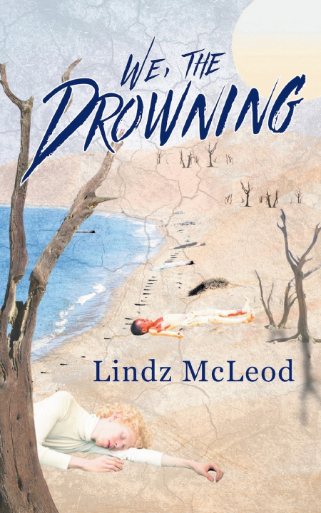 Libro We, The Drowning Lindz McLeod