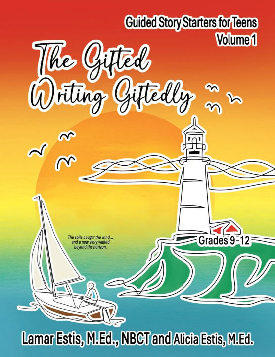 Książka The Gifted Writing Giftedly Lamar Estis