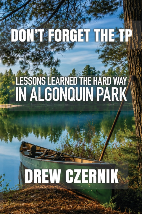 Book Don't Forget The TP Drew Czernik