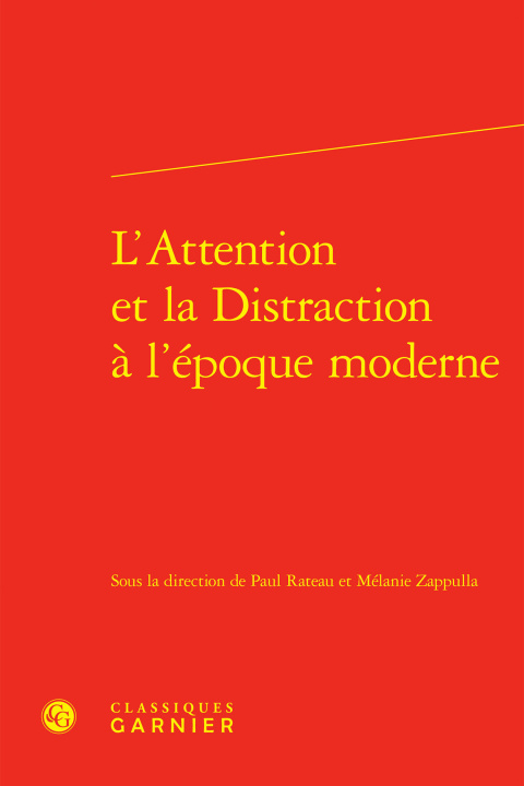 Kniha L'attention et la distraction à l'époque moderne 