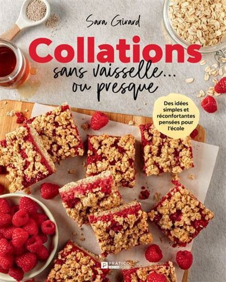 Könyv COLLATIONS SANS VAISSELLE... OU PRESQUE GIRARD SARA