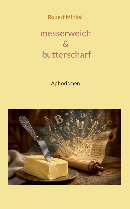 Kniha messerweich & butterscharf Robert Minkel