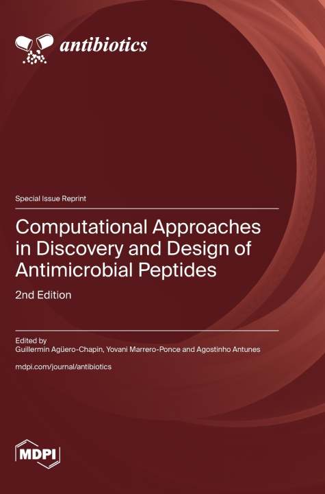 Libro Computational Approaches in Discovery and Design of Antimicrobial Peptides Guillermin Agüero-Chapin