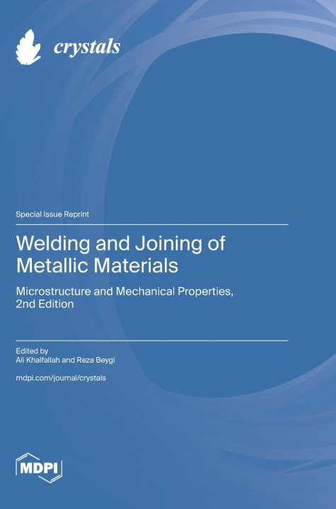 Boek Welding and Joining of Metallic Materials Ali Khalfallah